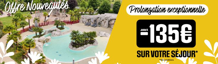 Promotion offre nouveautés printemps - Séjours - ZooParc de Beauval