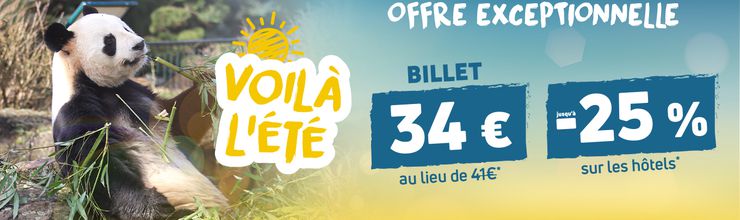 Promotion offre été - Billetterie - ZooParc de Beauval
